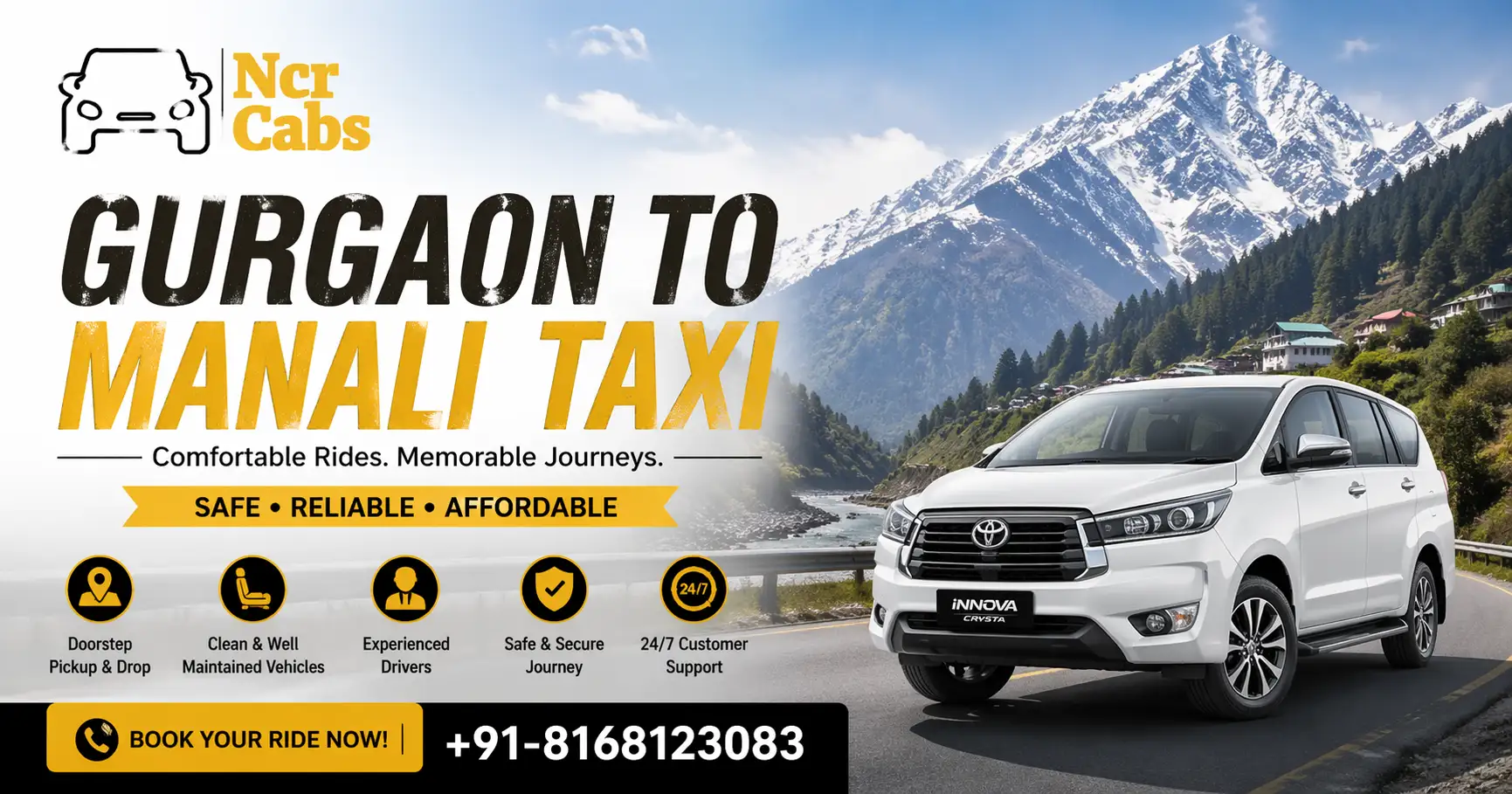 Gurgaon to Manali taxi — NCR Cabs Innova Crysta on Beas River Valley route